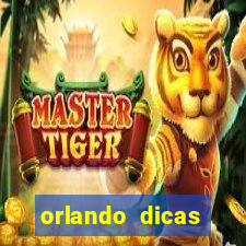 orlando dicas reclame aqui